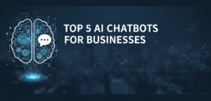 Top-5-AI-Chatbots-for-Businesses