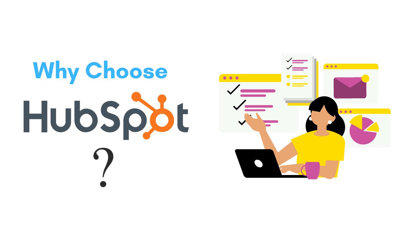 Why Choose HubSpot
