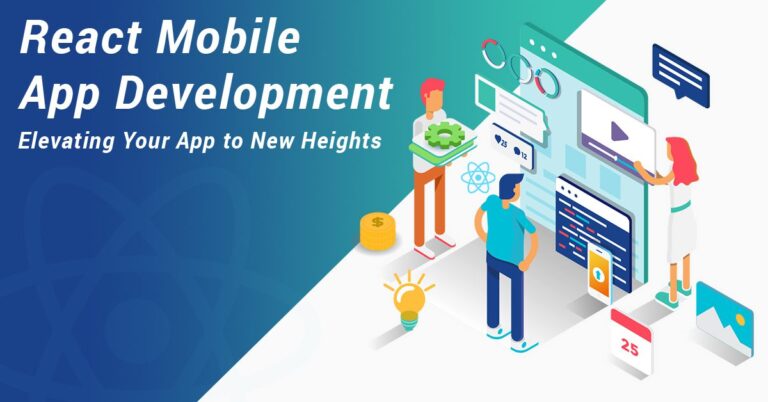 Why React Mobile App Development Should Be Your First Choice Over Other Tech? 