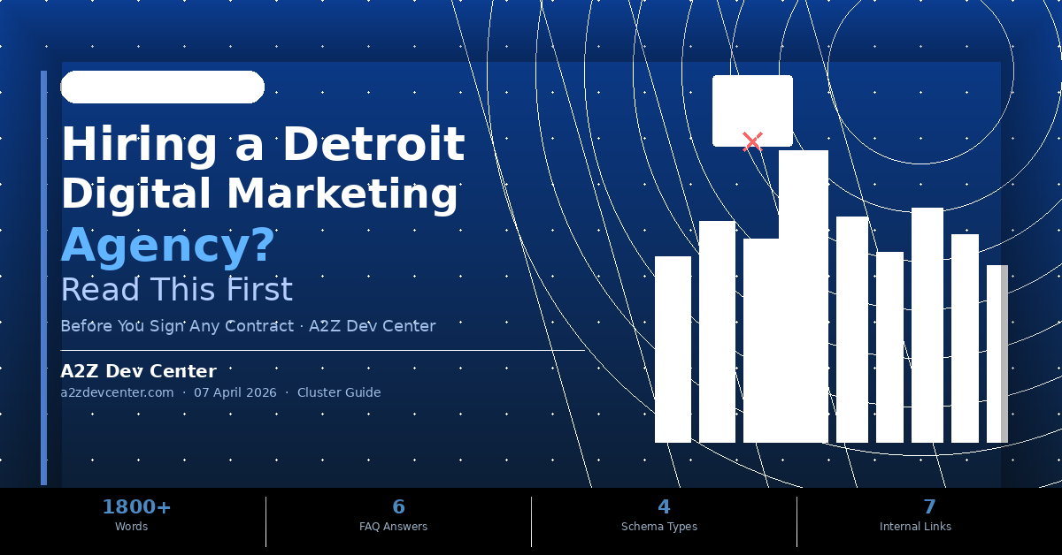 Hiring a Detroit Digital Marketing Agency?