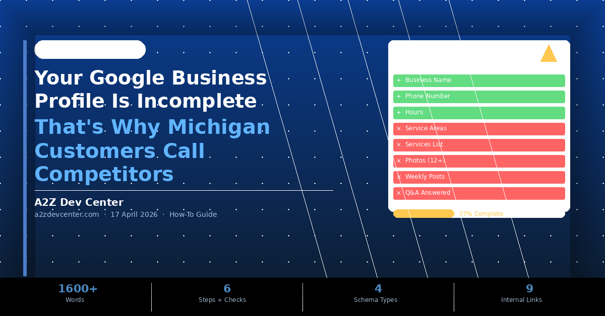 Your Google Business Profile Is Incomplete