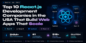 Top 10 React.js Development Companies
