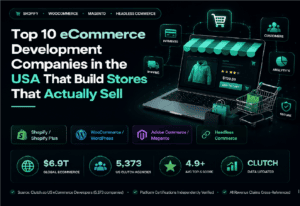 Top 10 eCommerce Development Companies in the USA