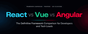 React vs Vue vs Angular