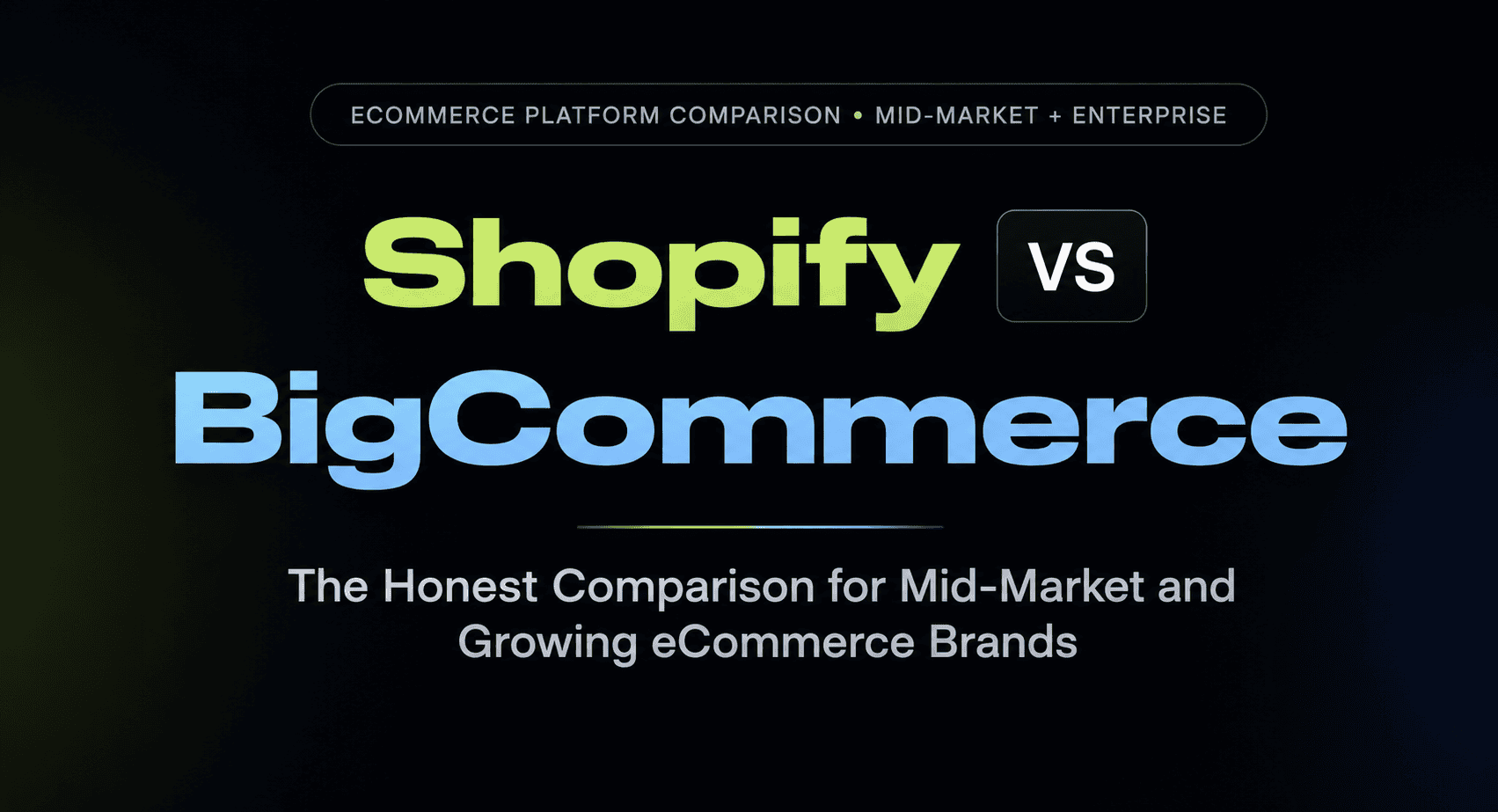 Shopify VS BigCommerce