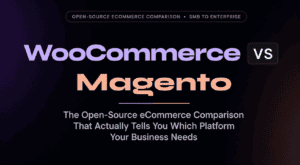 WooCommerce VS Magento