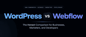 WordPress VS Webflow