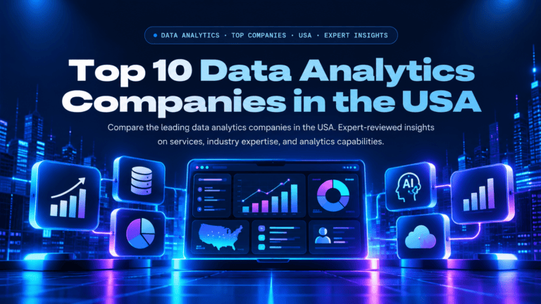 Top 10 Data Analytics Companies in the USA (2026)